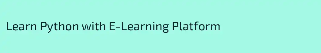Learn Python with E-Learning Platform